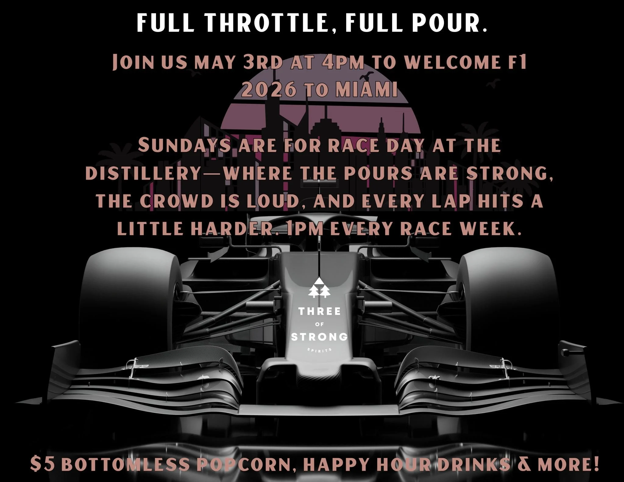 Lights out, engines on, Three of Strong is your all access pass to F1 🏁

Join us Sunday May 3rd at 4PM for race day at the distillery&mdash;where the pours are strong, the crowd is loud, and every lap hits a little harder.

📺 Race on the screen
🥃 