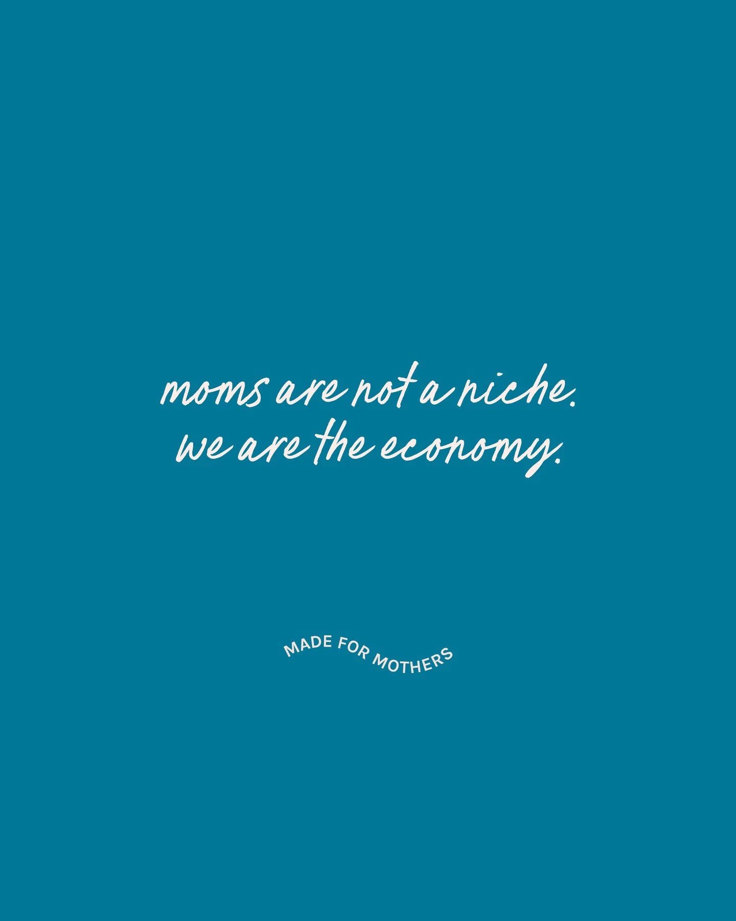 Moms are not a niche. They are the economy.⁠
⁠
They don&rsquo;t just participate in the market&mdash;they move it.⁠
They build businesses during nap time.⁠
They make buying decisions that shape entire industries.⁠
They raise the next generation and r