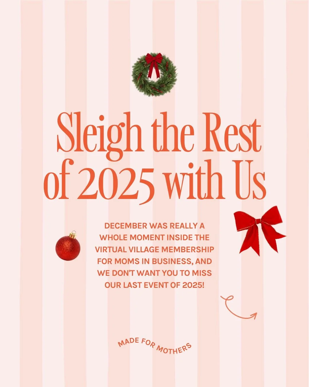 🎄 December was such a moment inside the Virtual Village &mdash; Flodesk, office hours, wins on wins &mdash; and we&rsquo;re not done yet. If you&rsquo;re a mom in business watching from the outside&hellip; babe, this is your sign.⁠
⁠
🎅🏼 Festive Ho