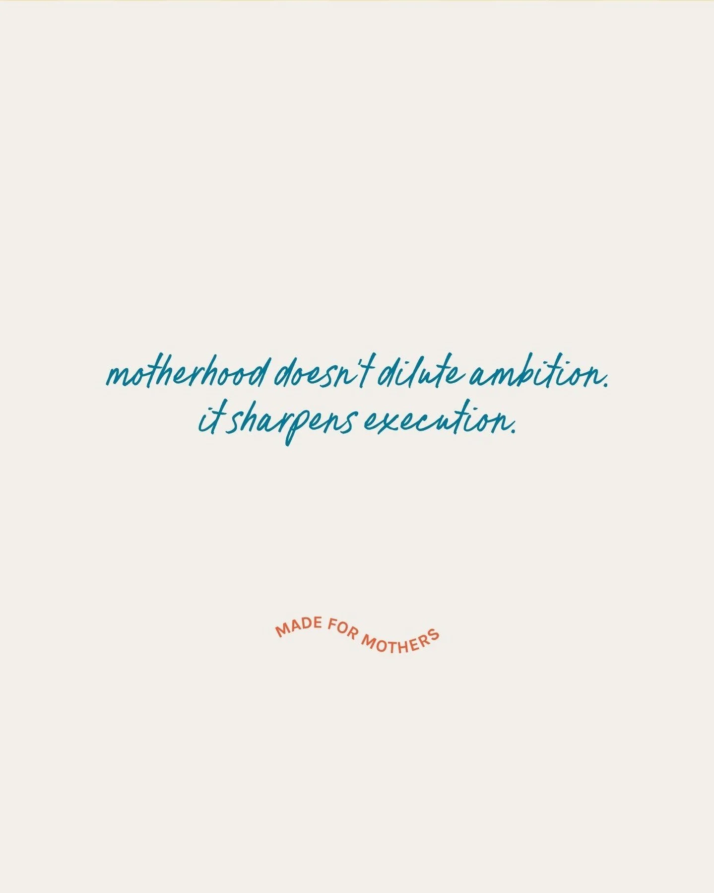 Motherhood doesn&rsquo;t dilute ambition.
It sharpens execution. 🪩

You don&rsquo;t have time to waste.
So you stop overthinking.
You move faster.
You get clear on what actually matters. 🍋

Less fluff.
More follow-through.

Because when your time i