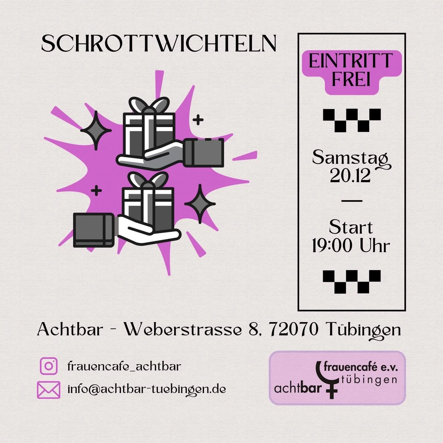 Wir laden zum gemeinsamen Schrottwichteln, Gl&uuml;hwein trinken und Spekulatius essen ein!☕️🍪 Bringe gern eine oder mehrere eingepackte kleine Sachen mit, die du nicht mehr brauchst.🎁

📅 Wann? Samstag, 20.12. - Start um 19:00 Uhr
📍Wo? Achtbar (W