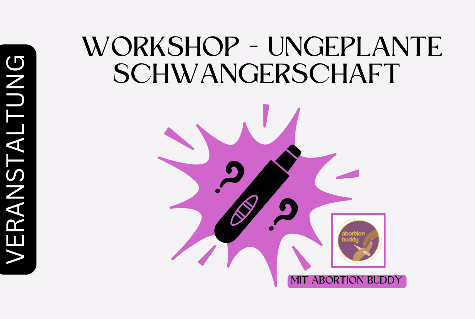 Workshop - Ungeplante Schwangerschaft
