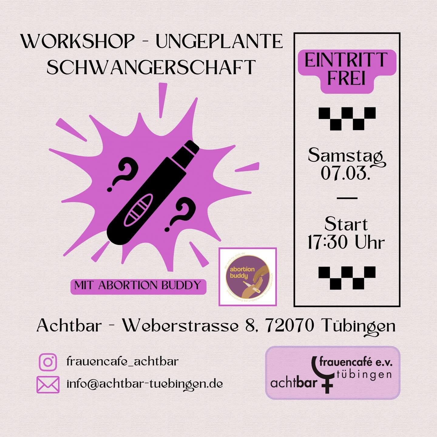 Unterst&uuml;tzung bei ungeplanter Schwangerschaft - Impuls und Workshop - Am 08. M&auml;rz ist feministischer Kampftag. Wir von Abortion Buddy laden euch herzlich ein, uns gemeinsam bei einem gem&uuml;tlichen Abend mit veganen Snacks und Getr&auml;n