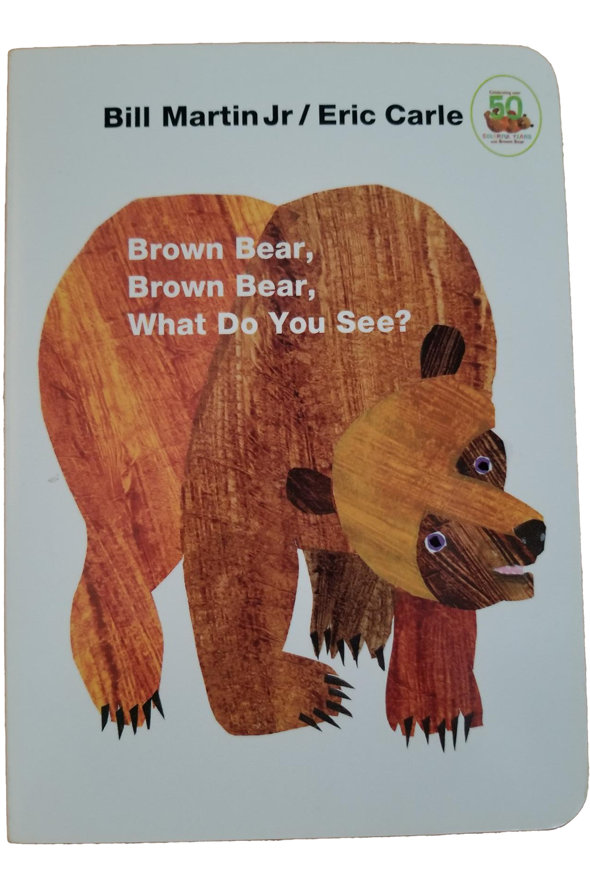 Brown Bear, Brown Bear, What Do You See?