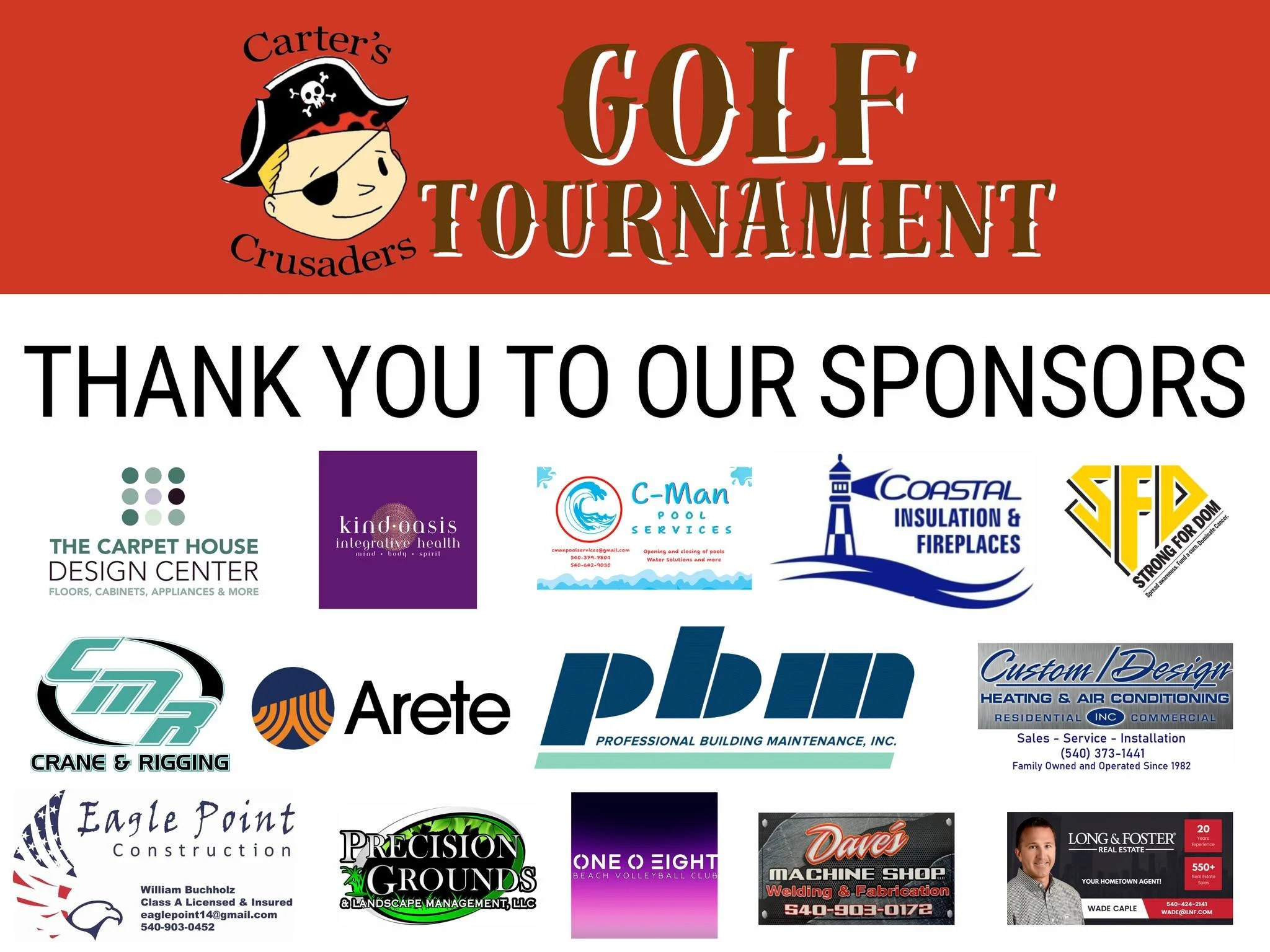 Thank you to the businesses who are sponsoring the Carter's Crusader Golf Tournament this year! We are so grateful for your support in making this an event to remember in memory of Carter! ⛳