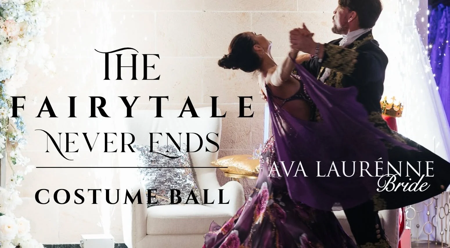 We are SO EXCITED to be the beneficiary of Ava Laurenne Bride's The Fairytale Never Ends Costume Ball! Join us for an enchanted night, as their boutique transforms into a storybook realm of dancing, delectable libations, glittering surprises, and spl