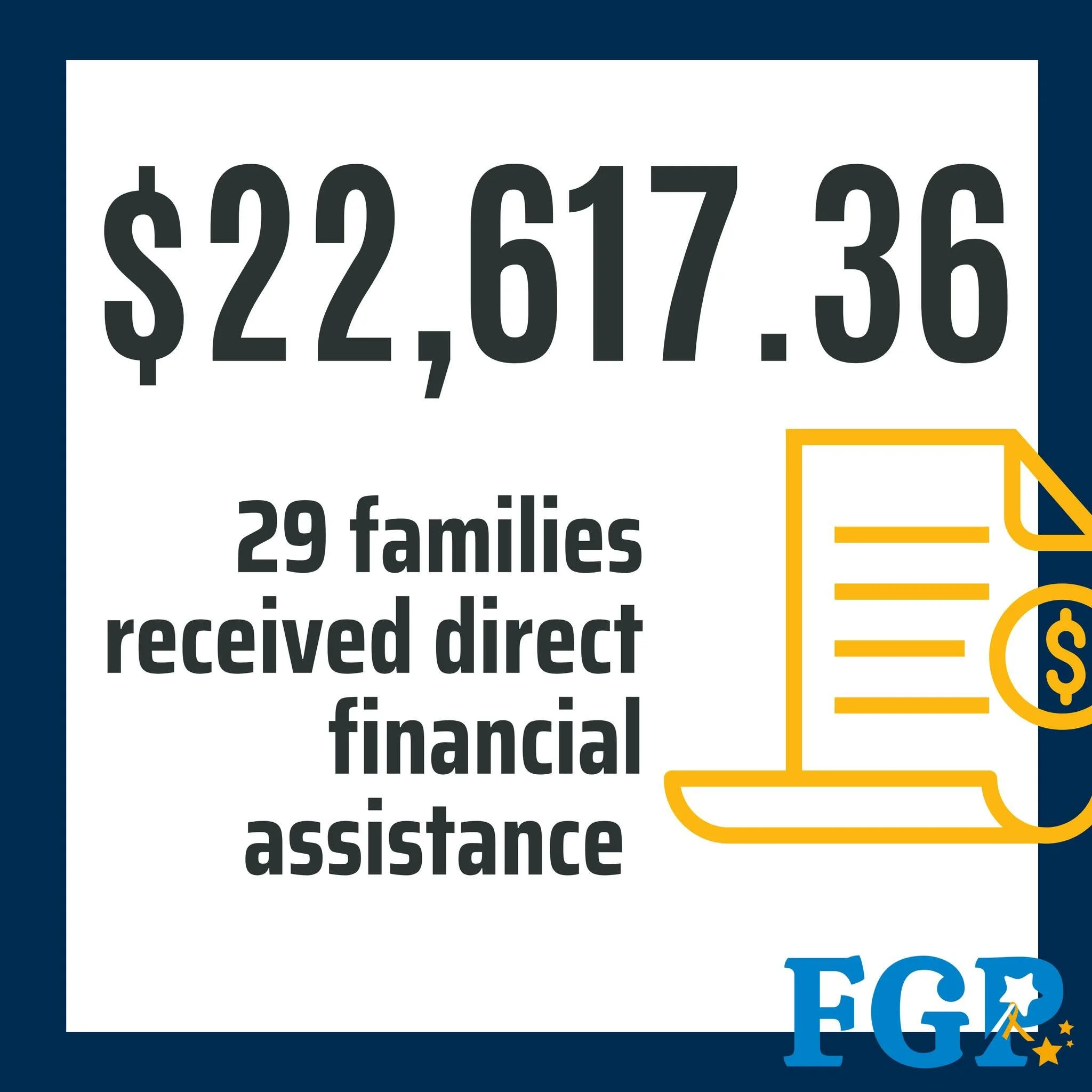 When a child is in treatment, the bills don&rsquo;t stop. Because of our generous donors, in 2025 we provided $22,617.36 in direct financial assistance to help FGP families cover essential expenses. 💛 Year end gifts help us plan responsibly for the 