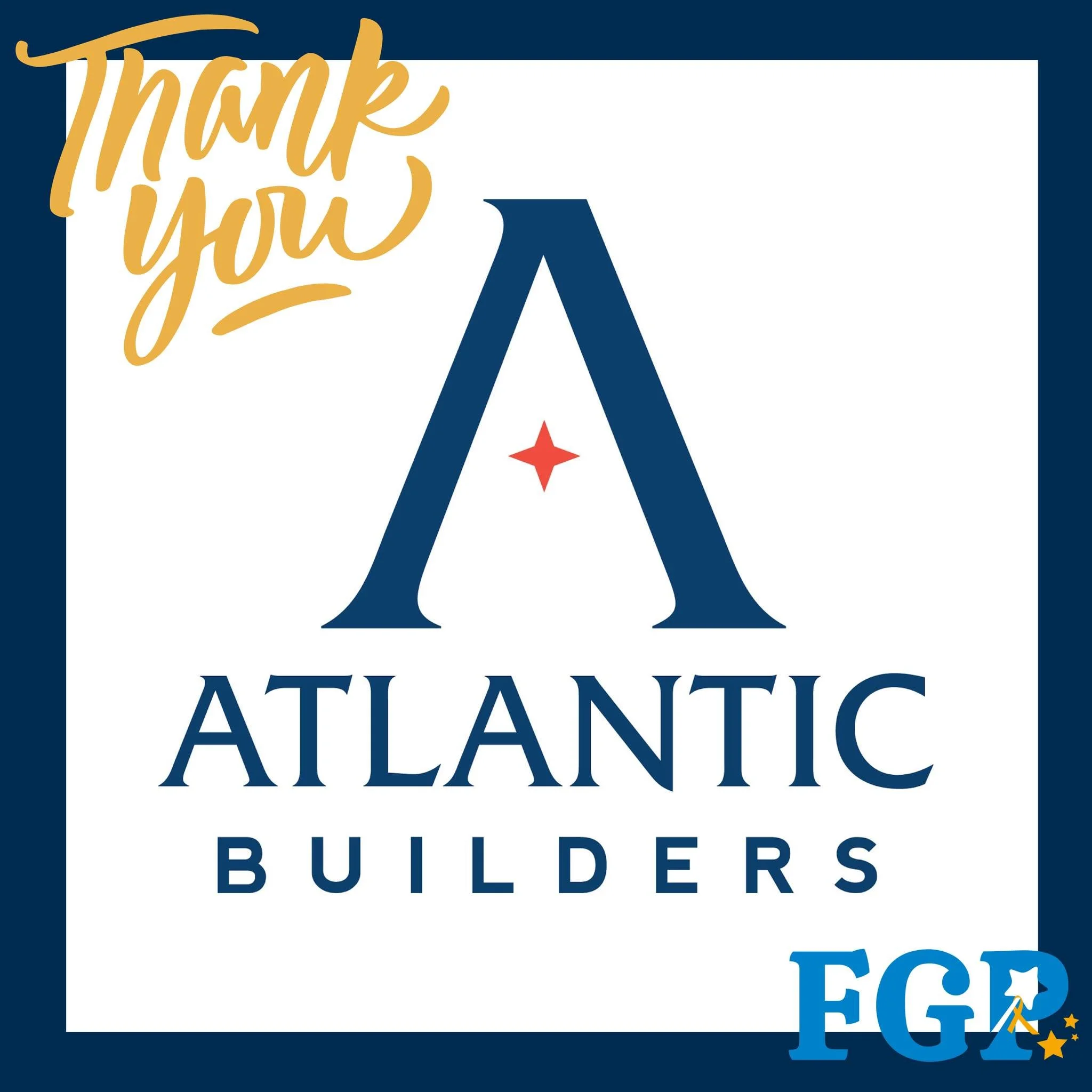 Thank you so much to Atlantic Builders and their Trade Partners Council for their amazing end-of-year gift! Their generous donation makes it possible to serve an FGP family for more than a year! We love our partnership with Atlantic Builders!🎗💛