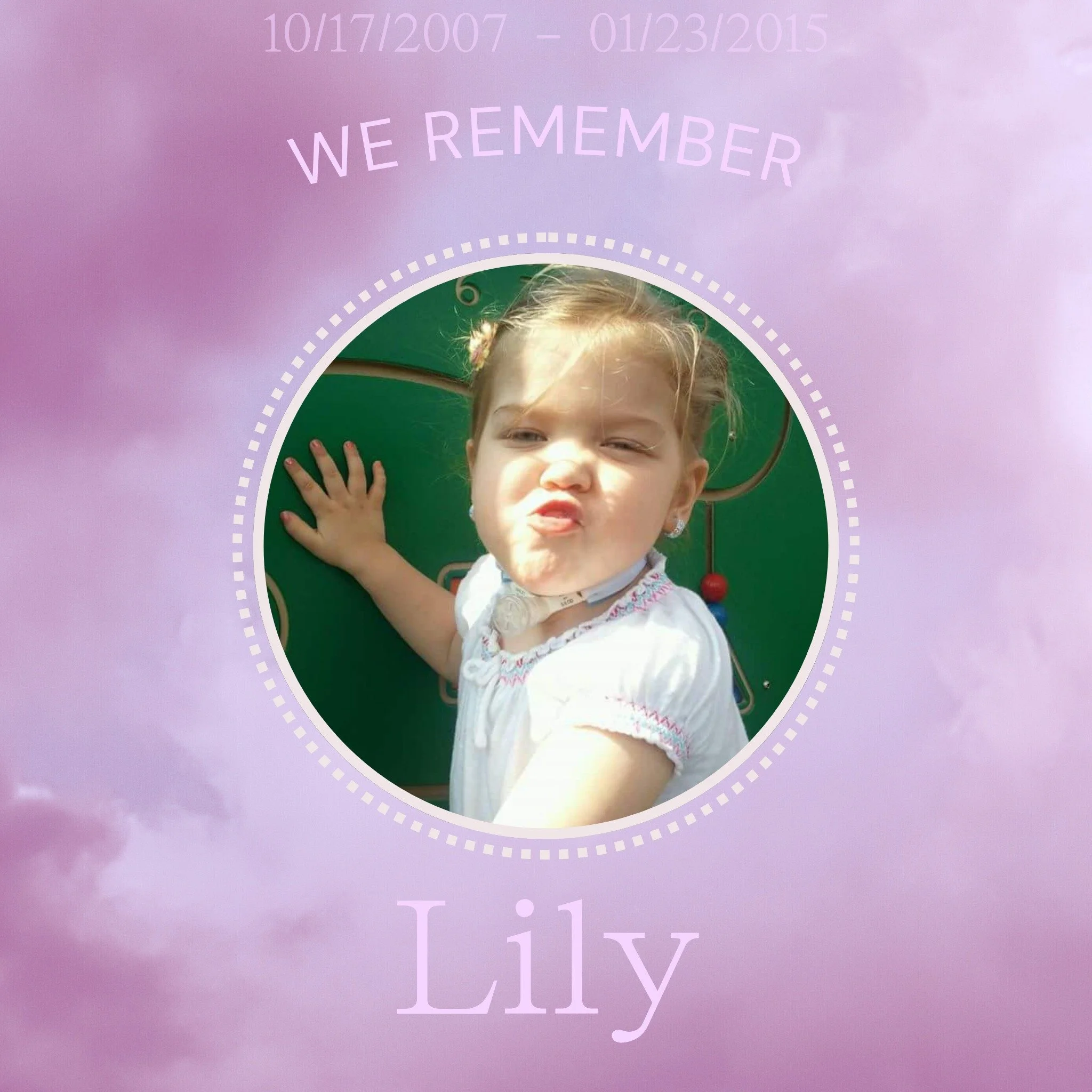 Today we remember Lily 💜 Share a Lily story today!