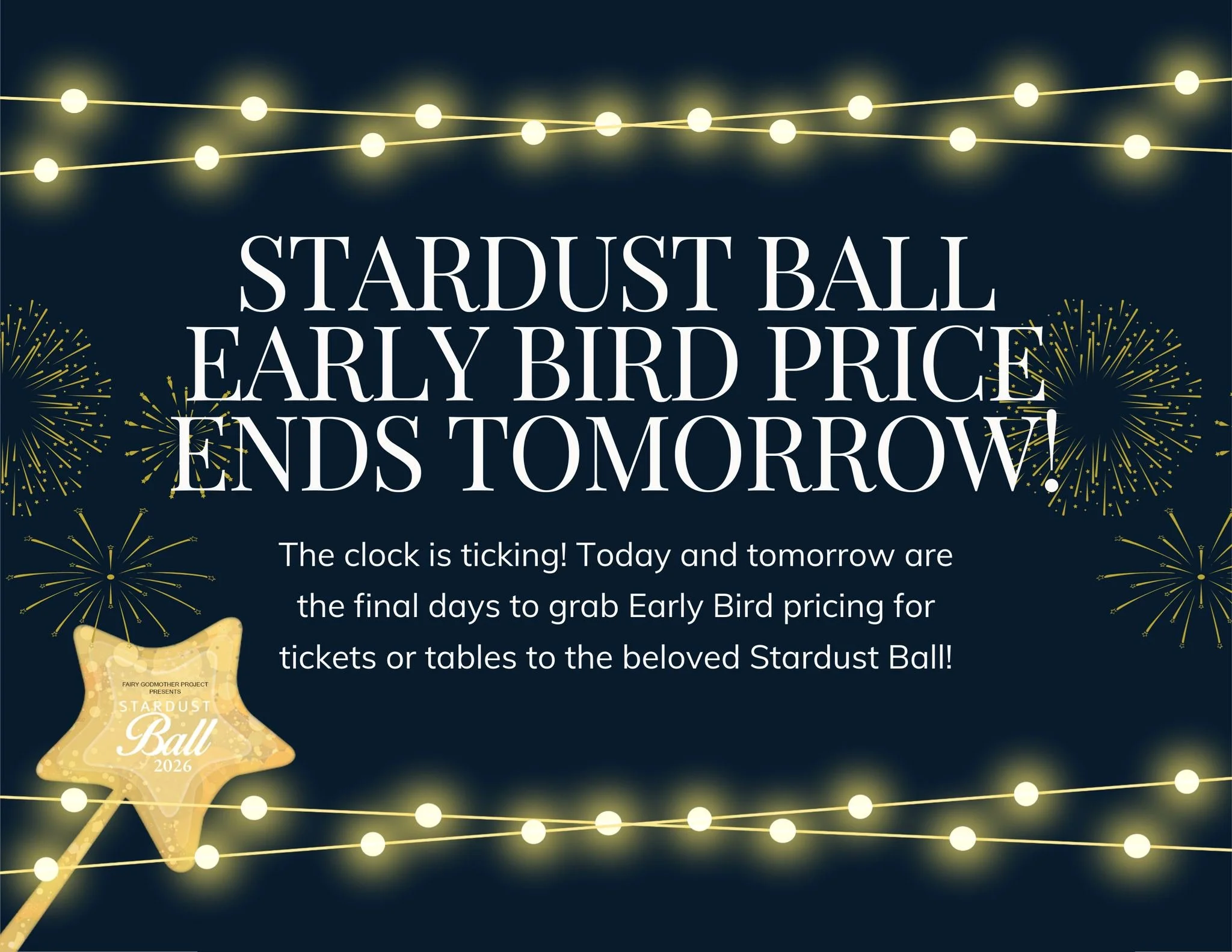 The clock is ticking! Today and tomorrow are the final days to grab Early Bird pricing for tickets or tables to the beloved Stardust Ball! Head to our website to get your tickets now and lock in your seats for this April 25th event at The Silk Mill! 