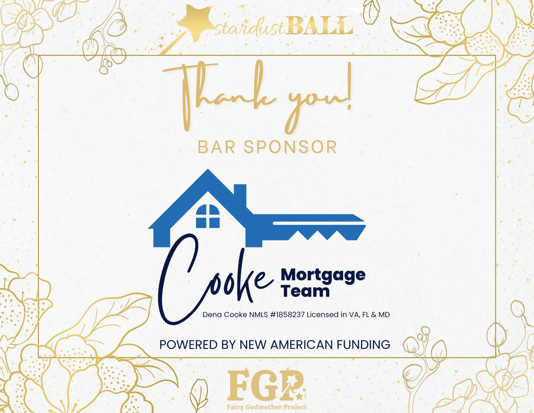 We are excited to have Dena Cooke from Cooke Mortgage Team as our Bar Sponsor this year! Dena Cooke is a dedicated Sr. Loan Consultant with solid experience in home loan origination. She's ready to meet the needs of the community and demonstrate why 