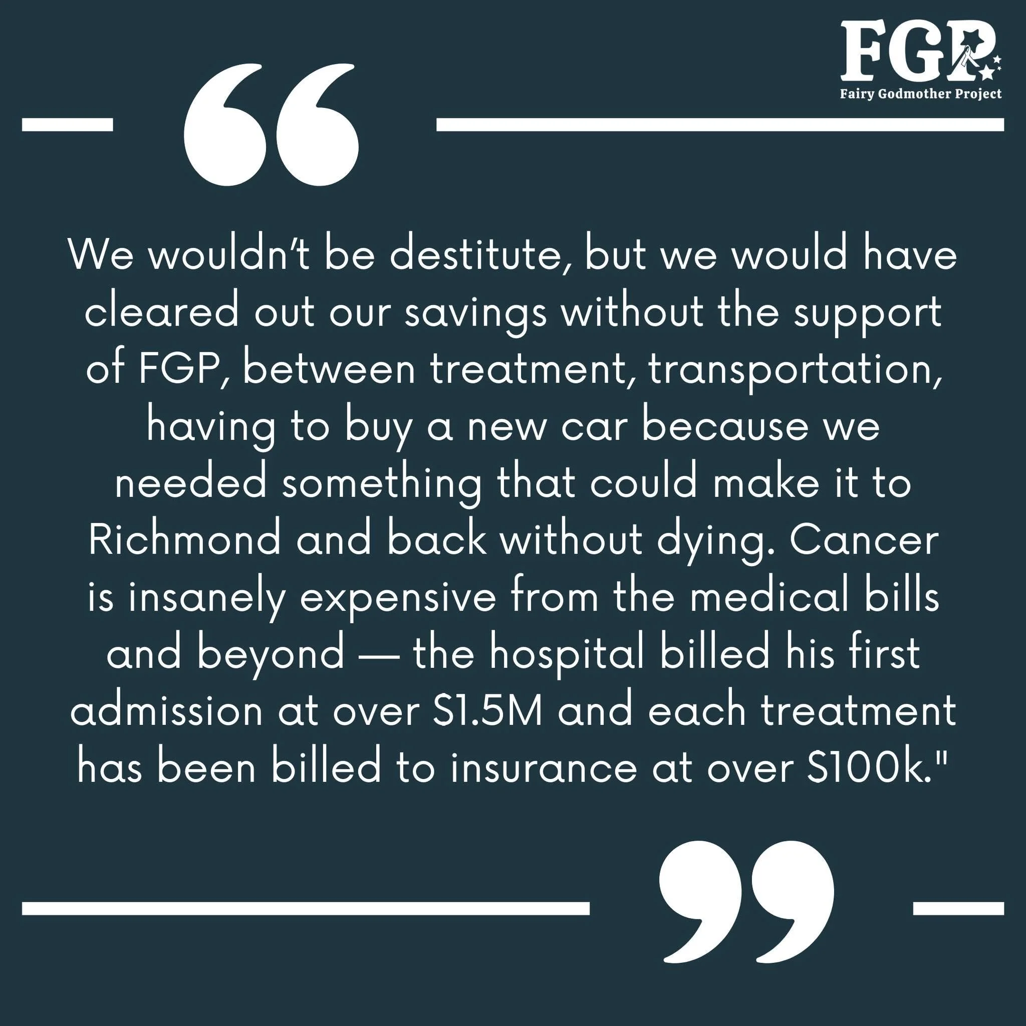 Childhood cancer can change a family&rsquo;s finances almost overnight.

This FGP mom said something we hear in different ways from so many families: they were not facing financial hardship before cancer. But missed work, travel, treatment, hospital 