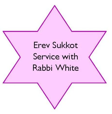 Virtual Erev Sukkot Service with Rabbi White