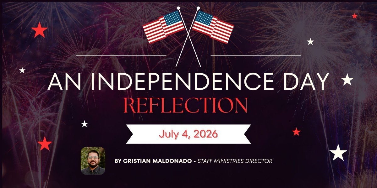 An Independence Day Reflection