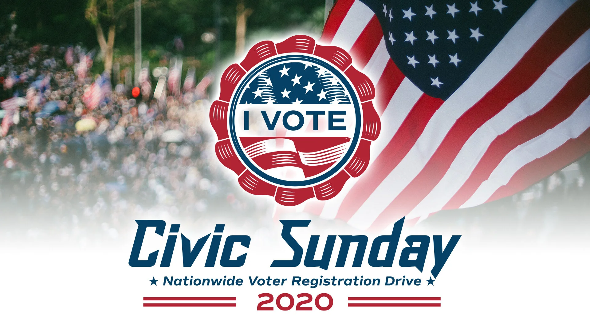 Civic Sunday - Register to Vote