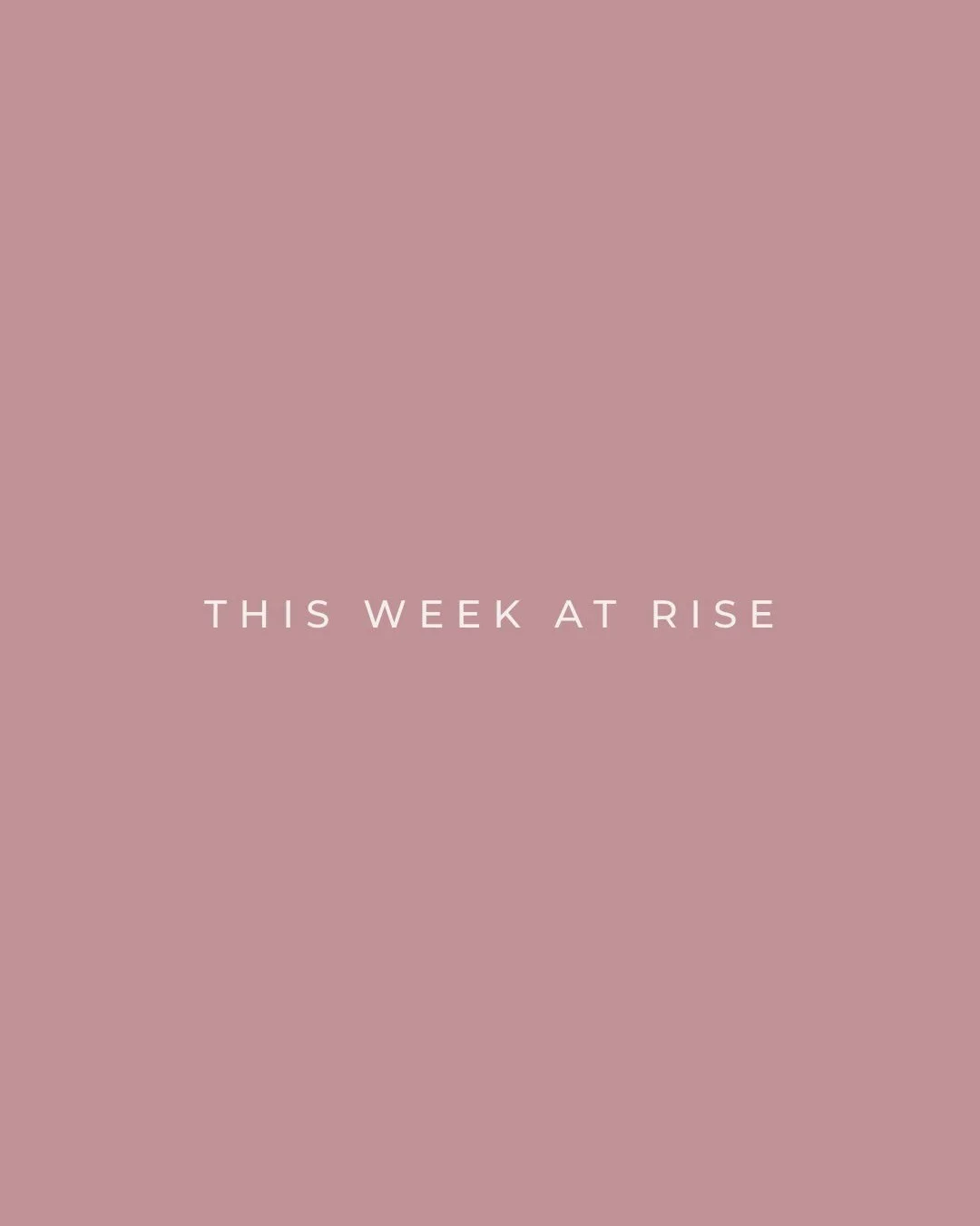 It&rsquo;s a new week at Rise, and we have so much to look forward to!

We&rsquo;re heading into week two of our Fall Root to Rise Yoga Challenge, and we want to give a little love to everyone who showed up for themselves during the first week! Wheth