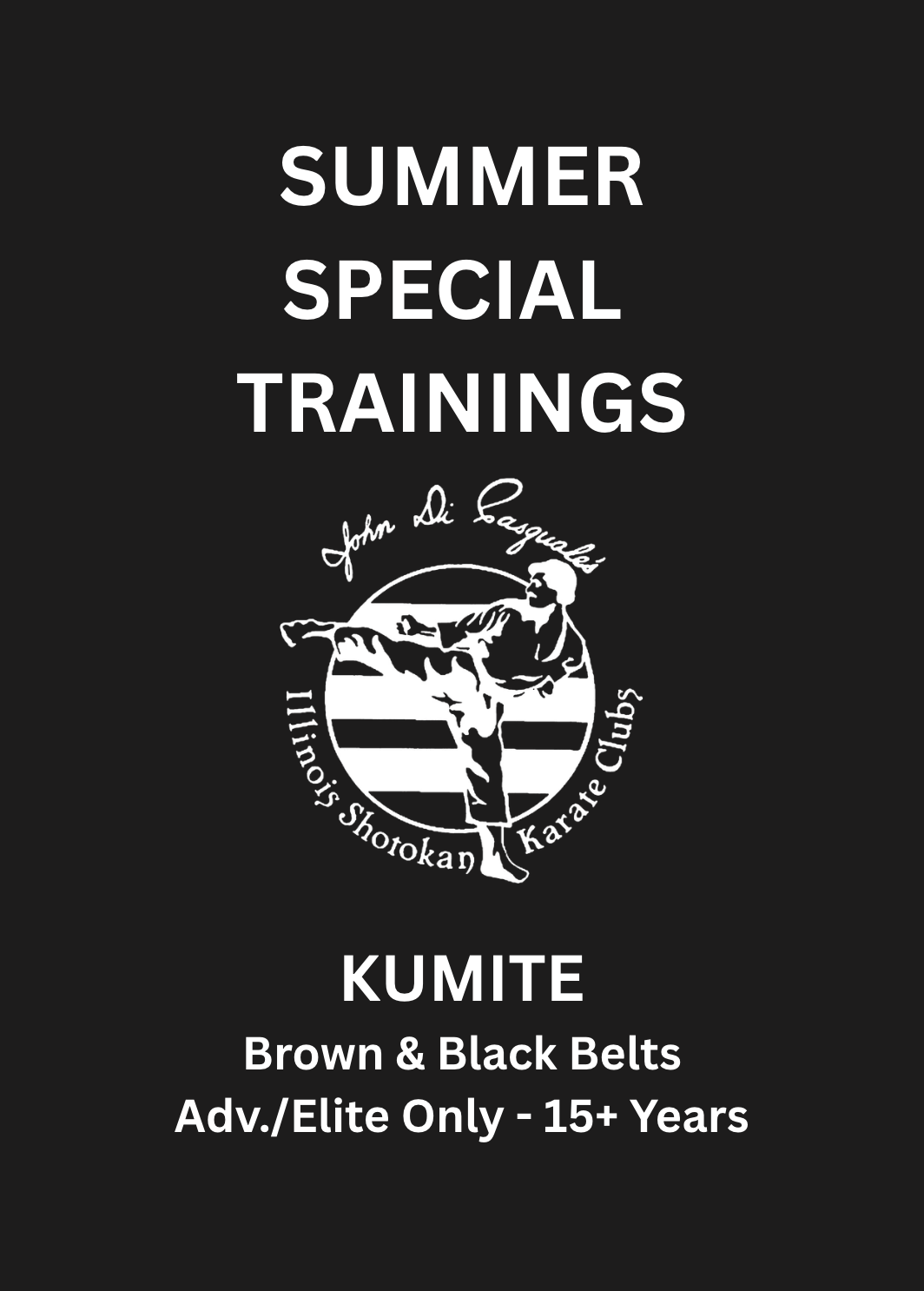 Advance/Elite Kumite Summer Special Training (15+ Years)