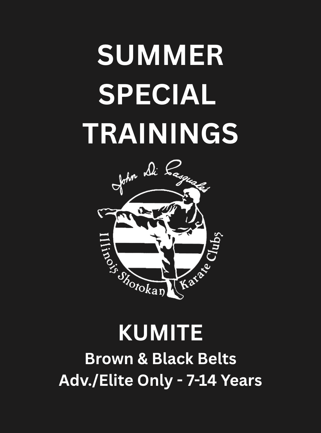 Advance/Elite Kumite Summer Special Training (7-14 Years)
