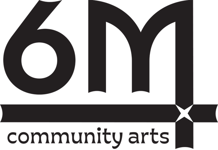 6M Community Arts