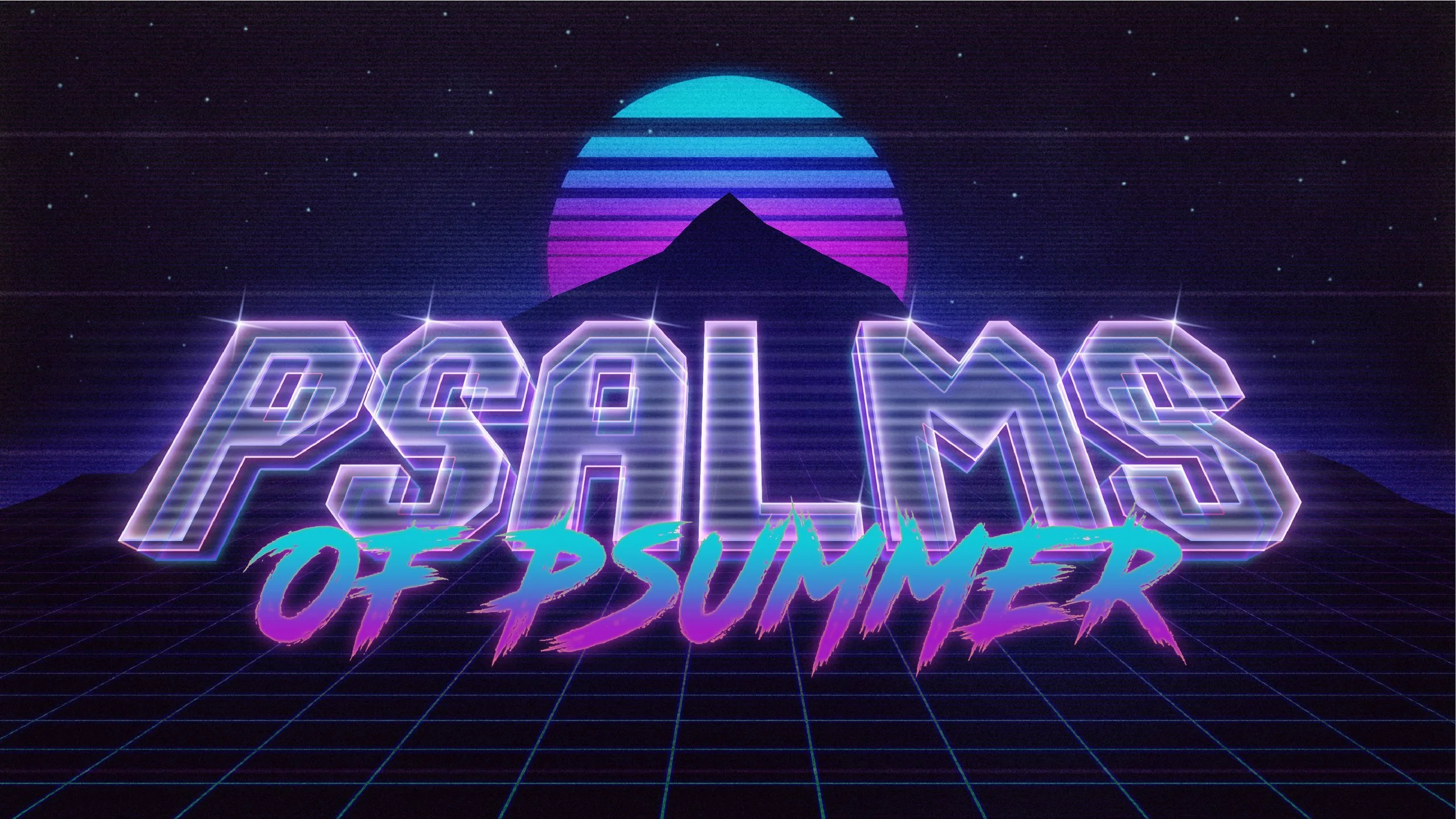 PWC Psalms of Psummer Sermon Series_1920x1080 px Title.jpg