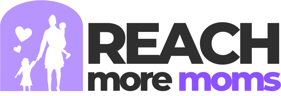 ReachMoreMoms