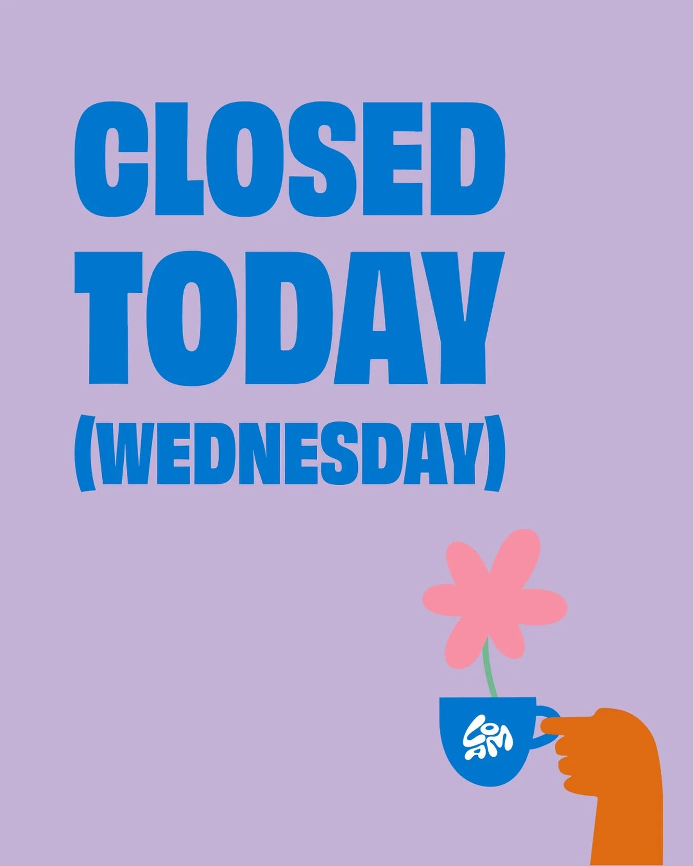 CLOSED TODAY 

Due to a series of unfortunate events we have to close today. Thank you for understanding. 🙏
