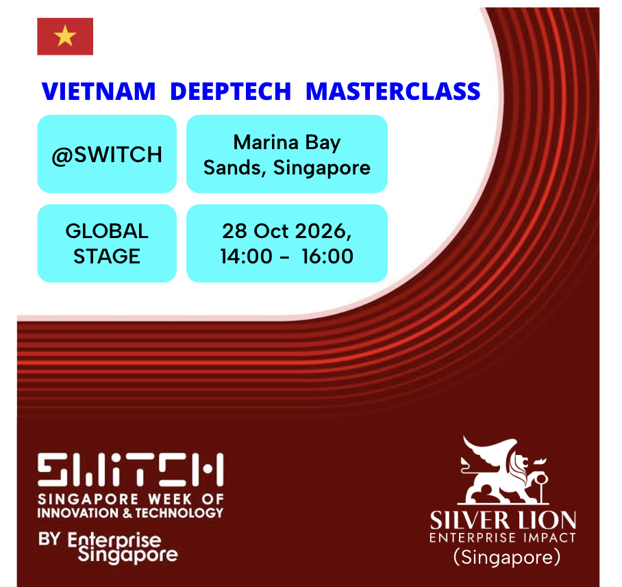 Singapore Week of Innovation and Technology: Vietnam Deep Tech Hub (Hosted by SLEI)