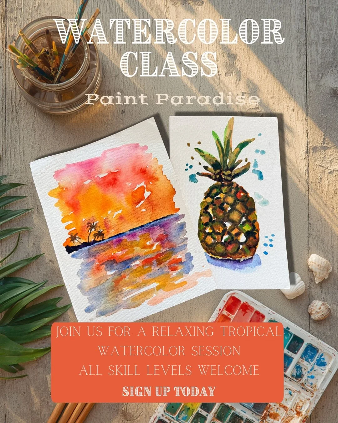 Watercolor Class - Paint Paradise