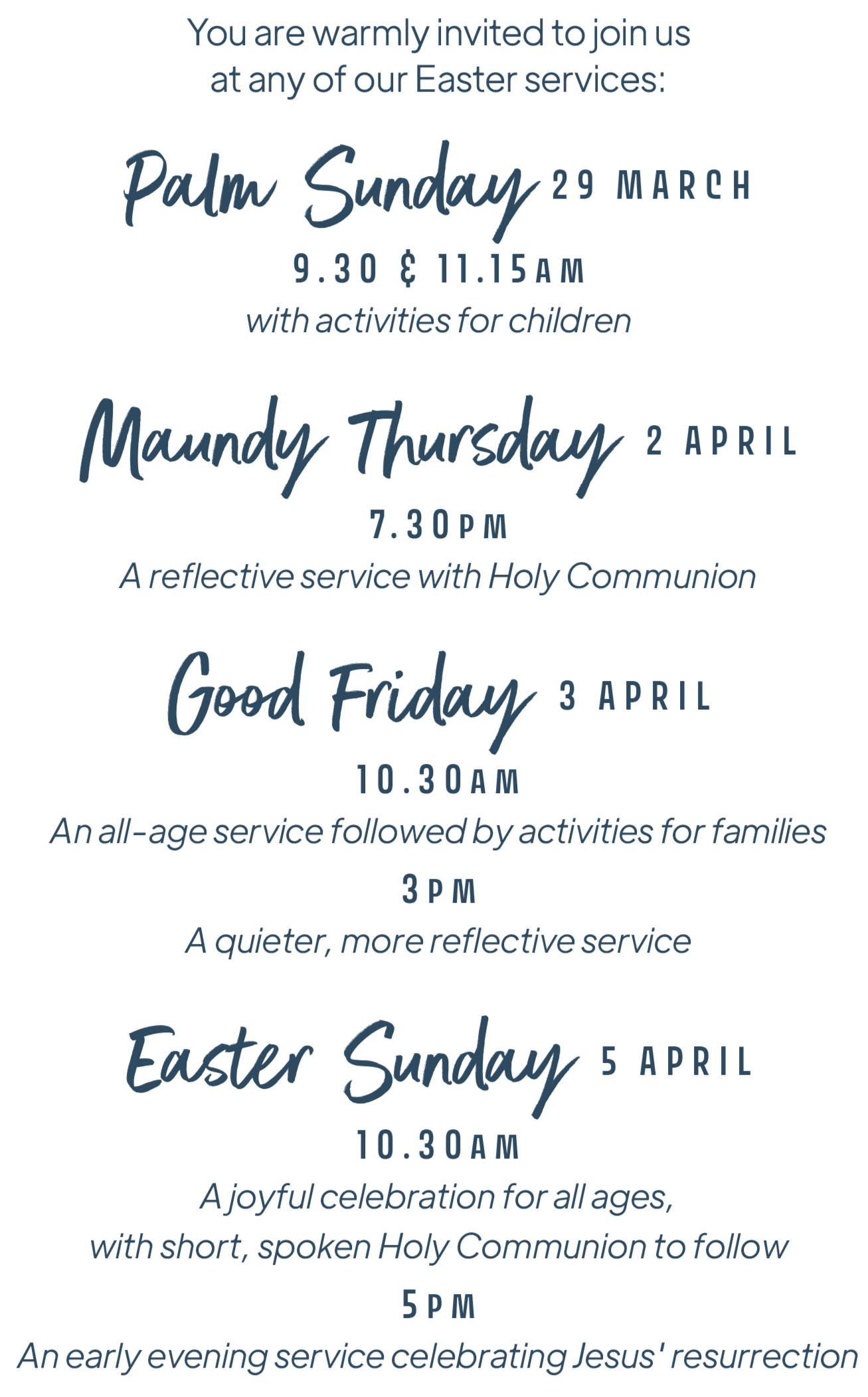 Easter services: Palm Sunday, Maundy Thursday, Good Friday and Easter Sunday