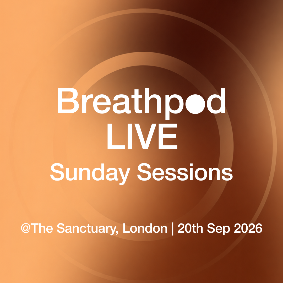 Breathpod LIVE Sunday Sessions @ The Sanctuary &amp;Soul [London]