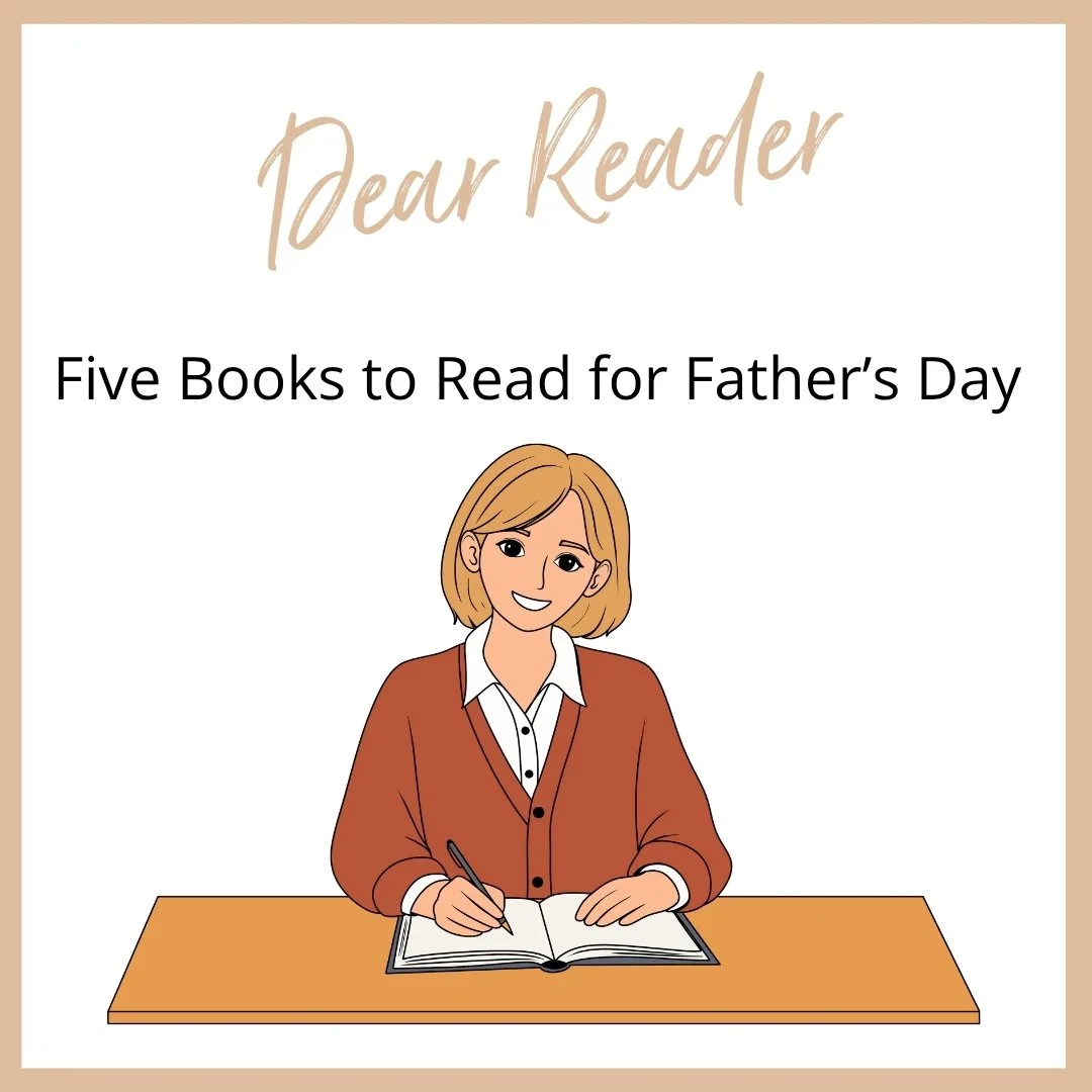 Five Books to Read for Father’s Day