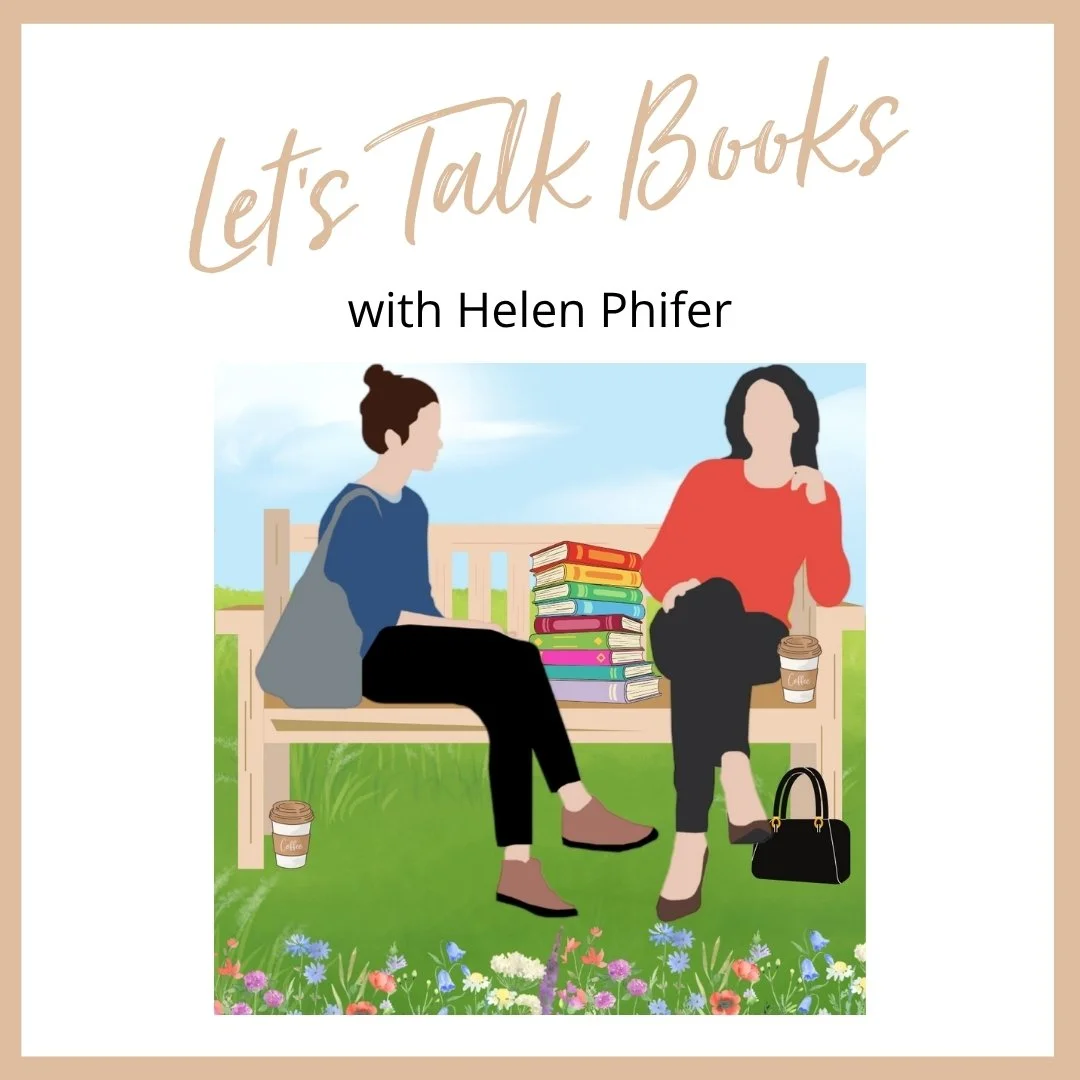 Let’s Talk Books with Helen Phifer