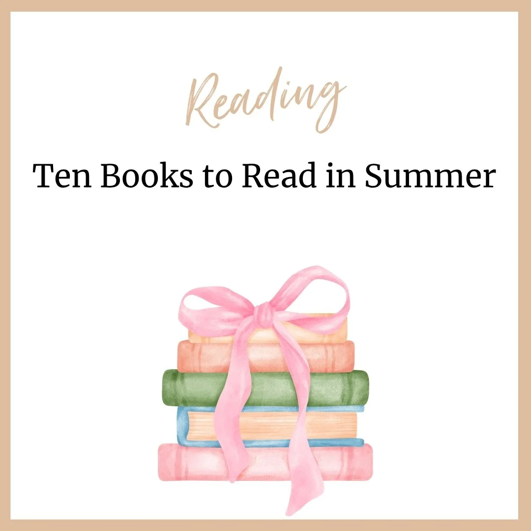 Ten Books to Read in Summer