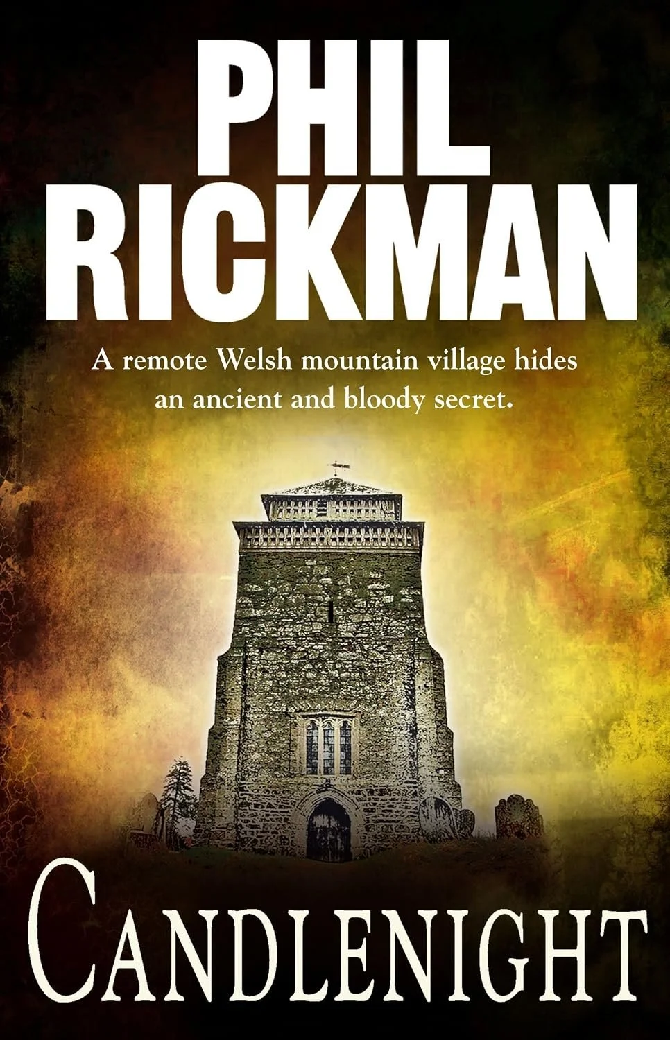 Book cover for Candlenight by Phil Rickman, showing an old stone church tower with gravestones against an ominous orange and black background.