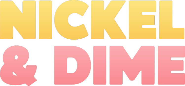 Nickel & Dime — STUDIO RTN