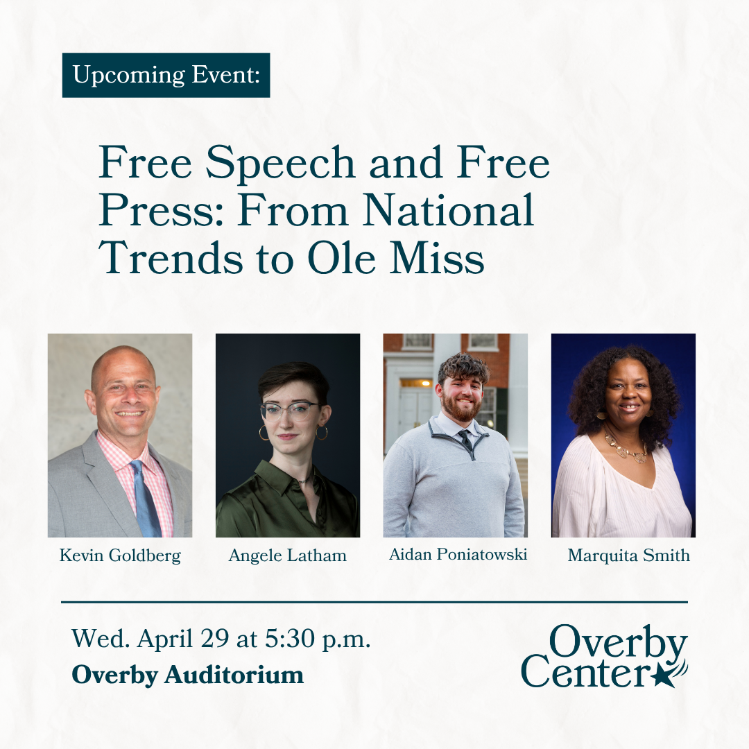 Freedom Forum program at the Overby Center to explore public sentiment on First Amendment