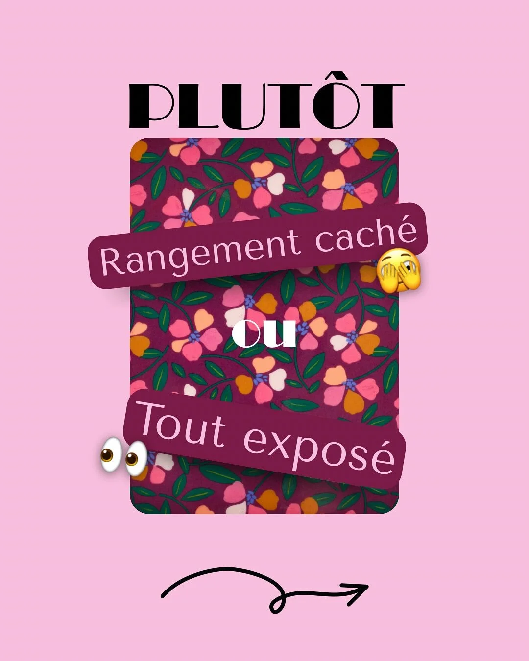 👀 Plut&ocirc;t team rangements cach&eacute;s ou team tout expos&eacute; ?

Chez nous, il y a ceux qui aiment tout avoir sous la main, et ceux qui pr&eacute;f&egrave;rent un int&eacute;rieur bien organis&eacute; et &eacute;pur&eacute;.

Et toi, tu es