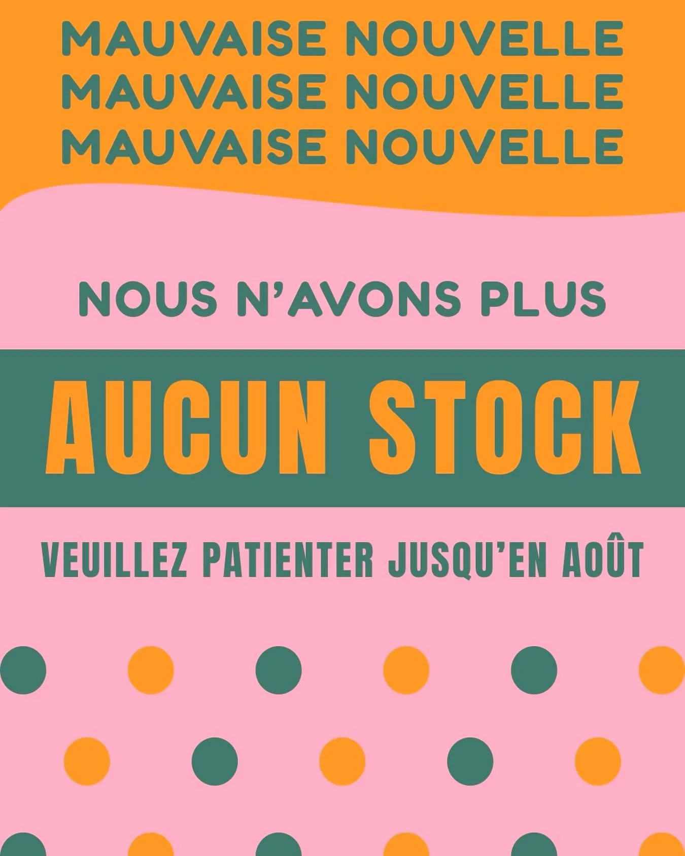 Oh non... La pire nouvelle de l&rsquo;ann&eacute;e ! 😱 Vous avez litt&eacute;ralement d&eacute;valis&eacute; nos rayons et nous sommes compl&egrave;tement &agrave; sec. Il va falloir &ecirc;tre tr&egrave;s, tr&egrave;s patient... 😭

... Ou pas ! 🐟