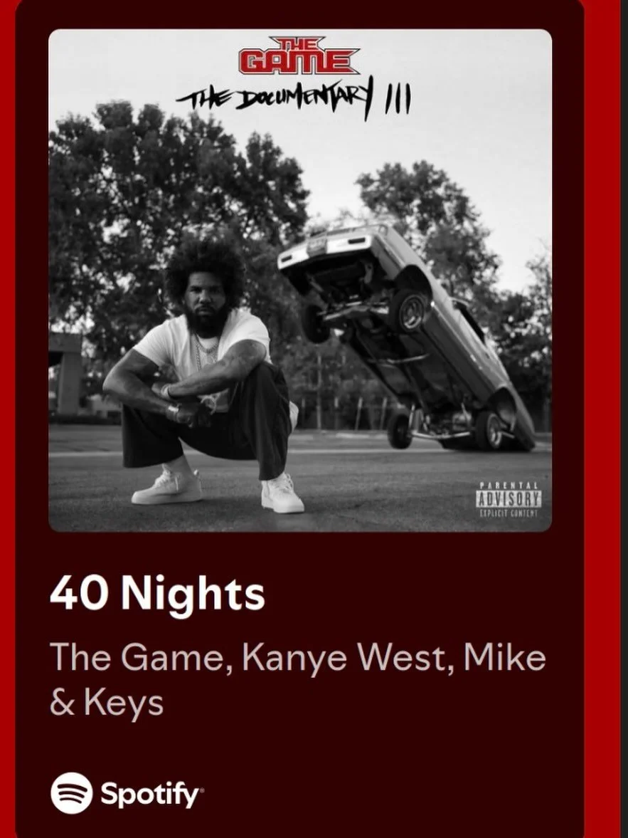 &lsquo;40 Nights&rsquo; The Game @losangelesconfidential produced by @bassman816 @ye @problem354 @mike_n_keys  out now!!