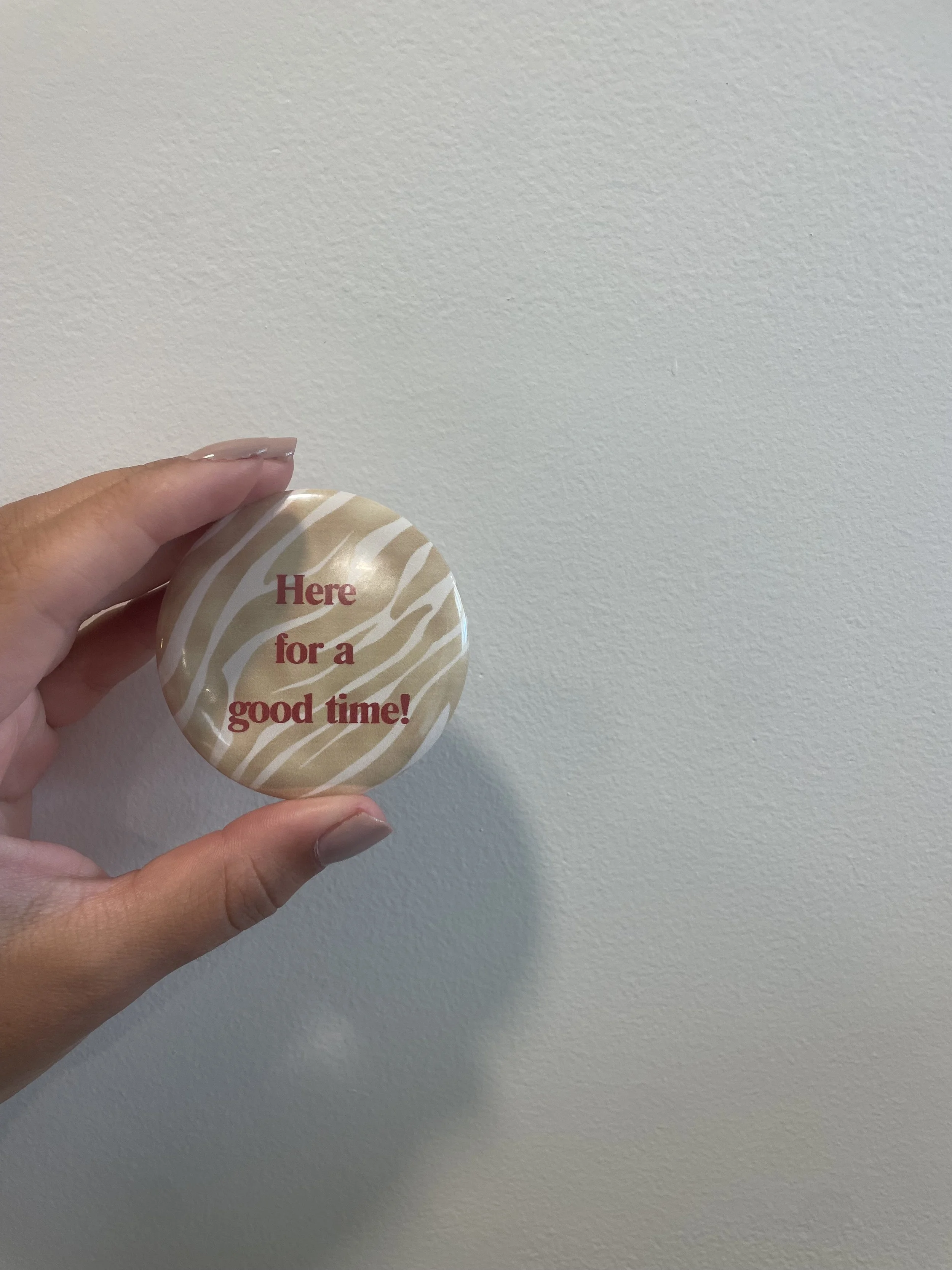 GOOD TIME BUTTON