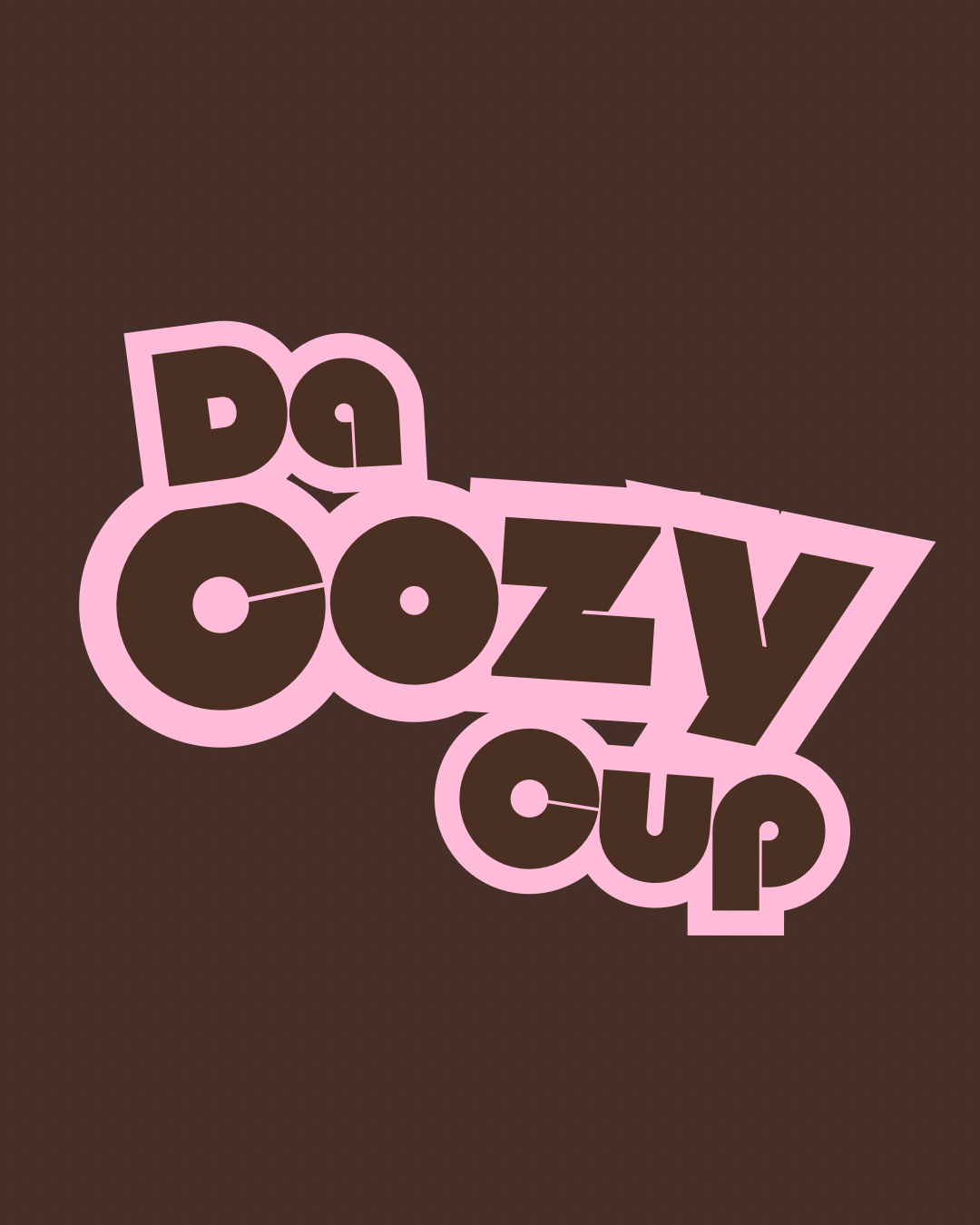 DA COZY CUP DRINK (IN STORE ONLY)