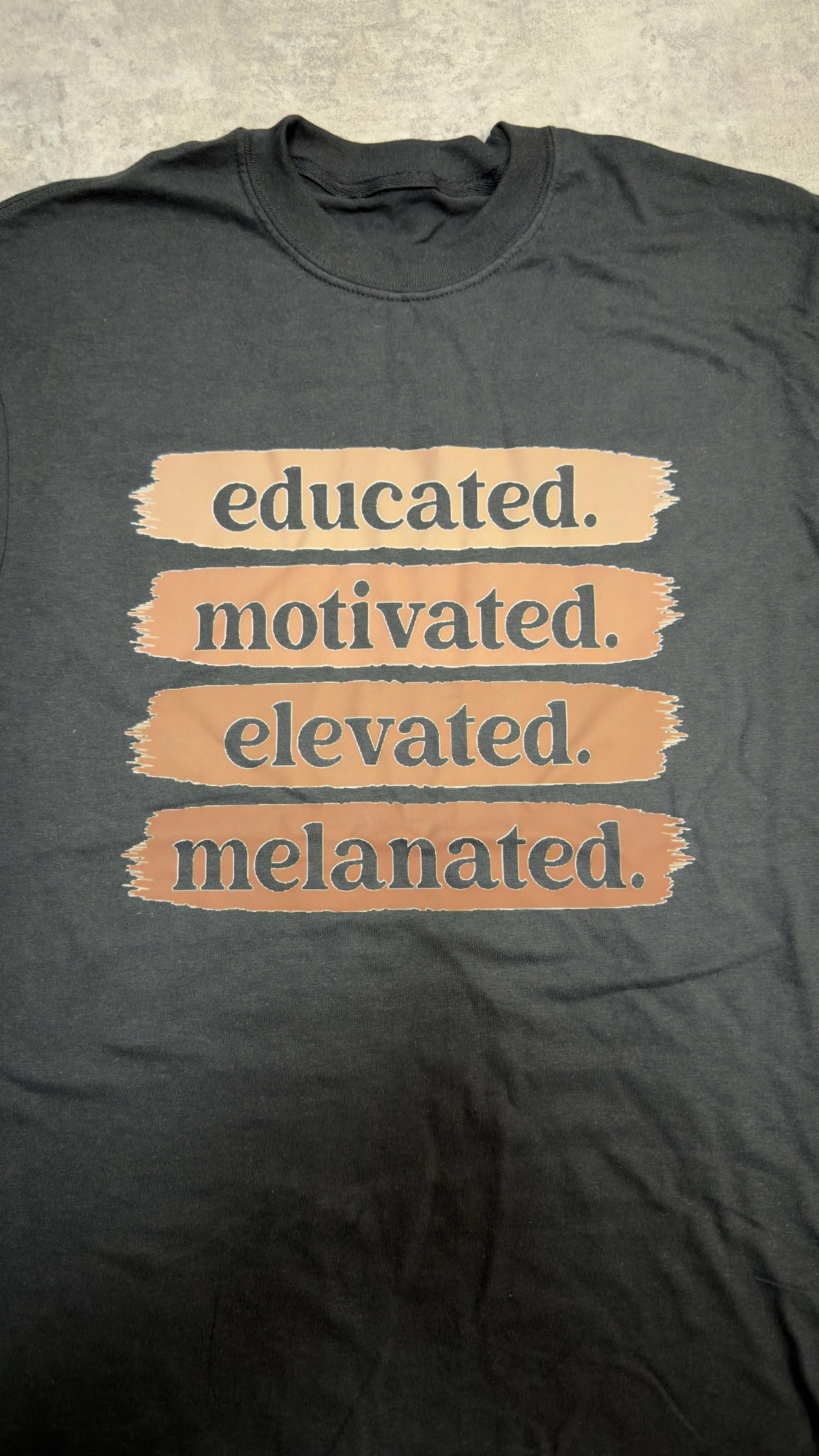 EDUCATED MOTIVATED SHIRT