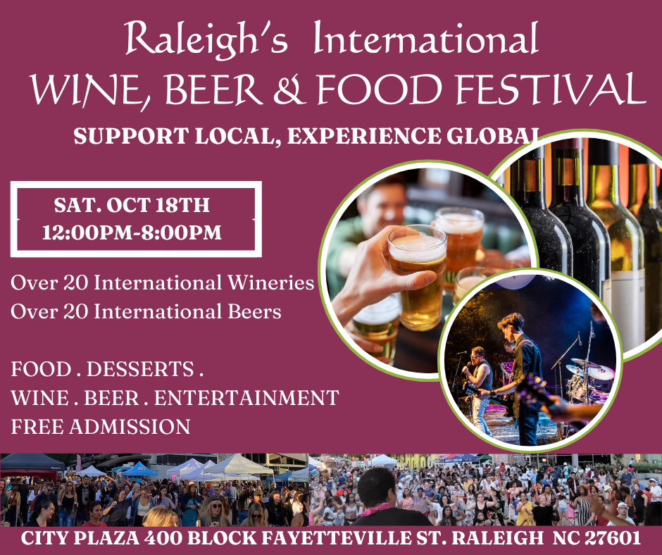 Raleigh's International Wine & Beer Festival