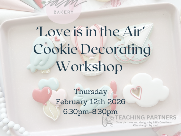 'Love is in the Air' Cookie Decorating Workshop with AM Bakery 