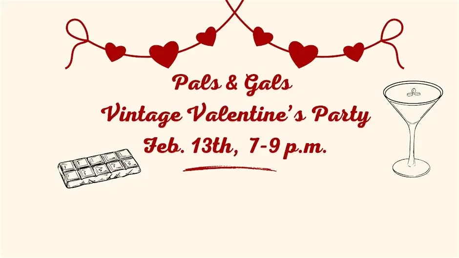 Pals & Gals Vintage Valentines Party