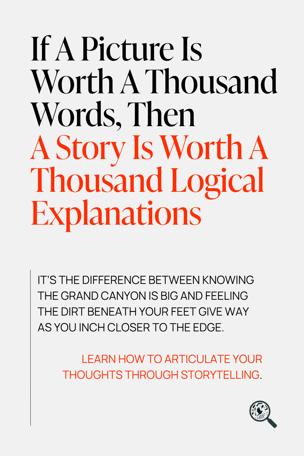 How to Articulate Thoughts With Storytelling Example