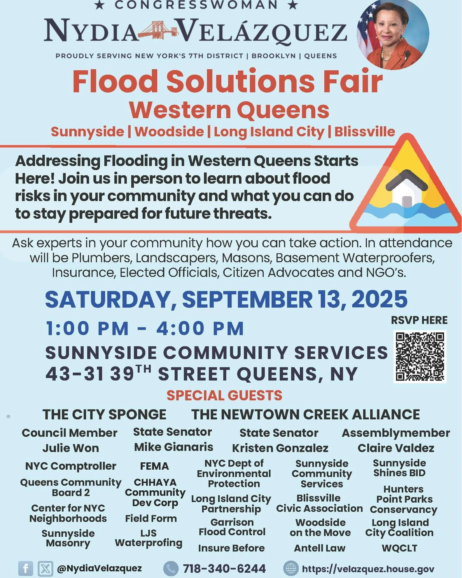 Join @rep_velazquez's office  for a Flood Solutions Fair in Western Queens!

When: September 13, 1PM &ndash; 4:00PM
Where: Sunnyside Community Services 43-31 39th Street Queens, NY

Ask experts in your community how you can take action to protect aga