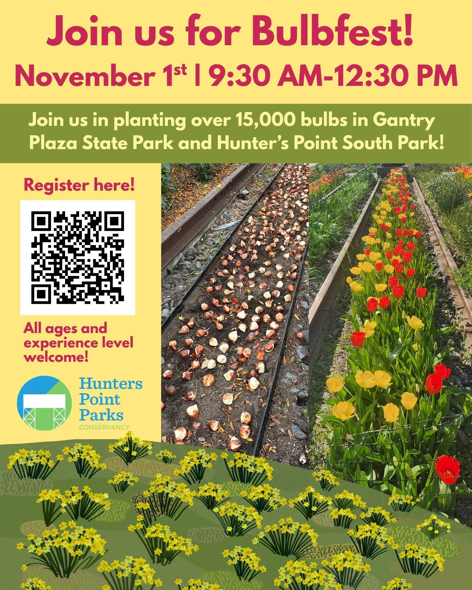 On Saturday, November 1st, Hunters Point Parks Conservancy will host the 11th Annual LIC Bulbfest. 

On this day we will plant over 15,000 bulbs in Gantry Plaza State Park and Hunter&rsquo;s Point South Park which will bloom and beautify our parks in