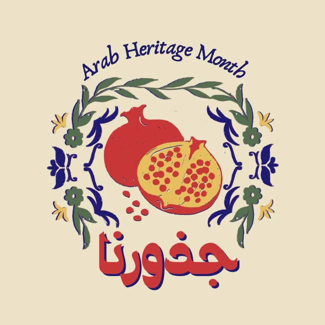Happy Arab Heritage Month!

This month is dedicated to recognizing Arab culture, history and language. Let's take this opportunity to learn, appreciate, and honor the histories, traditions, and cultures that make up the Arab community and have shaped