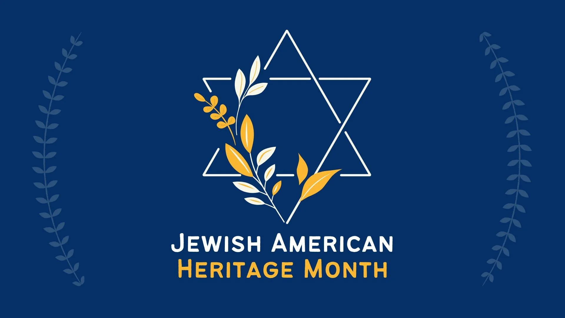 Happy Jewish American Heritage Month!